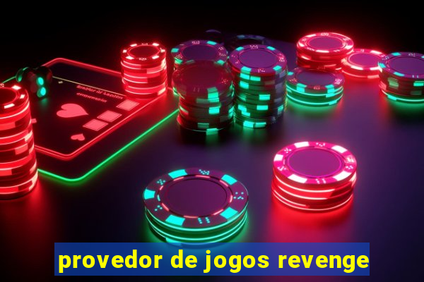 provedor de jogos revenge